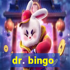 dr. bingo - videobingo   slots